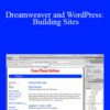 Joseph Lowery – Dreamweaver and WordPress: Building Sites
