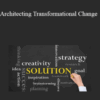 Joseph Riggio – Architecting Transformational Change