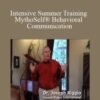 Joseph Riggio – Intensive Summer Training MythoSelf® Behavioral Communication