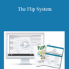 Josh Cantwell – The Flip System
