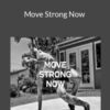 Josh’s – Move Strong Now