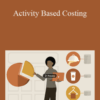Joshua Riskin – Activity Based Costing