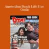Joy of Life – Amsterdam Beach Life Free Guide