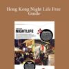 Joy of Life – Hong Kong Night Life Free Guide