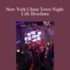 Joy of Life – New York China Town Night Life Brochure