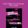 Joy of Life – Safer Night Life In Europe Free Guide