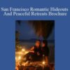 Joy of Life – San Francisco Romantic Hideouts And Peaceful Retreats Brochure