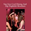 Joy of Life – San Jose Cool Dining And Hip Nightlife Brochure