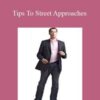 Juggler – Tips To Street Approaches