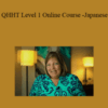Julia Cannon – QHHT Level 1 Online Course – Japanese