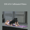 June Kahn – IDEAFit Caffeinated Pilates