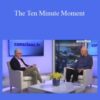 Jurgen Ziewe – The Ten Minute Moment