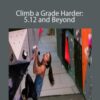 Justen Sjong and Nina Williams – Climb a Grade Harder: 5.12 and Beyond