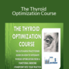 Justin Allan – The Thyroid Optimization Course