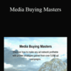 Justin Brooke – Media Buying Masters