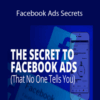 Justin Saunders – Facebook Ads Secrets