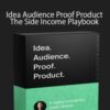 Justin Welsh – Idea Audience Proof Product – The Side Income Playbook