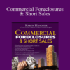 Karen Hanover – Commercial Foreclosures & Short Sales