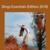 Karin Gurtner – Slings Essentials (Edition 2018)