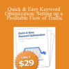 Karon Thackston – Quick & Easy Keyword Optimization: Setting up a Profitable Flow of Traffic