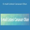 Kaya Online – E-mail Listesi Canavarı Olun