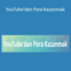 Kaya Online – YouTube’dan Para Kazanmak
