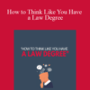 Keiko – How to Think Like You Have a Law Degree