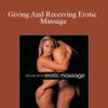 Ken Lingu – Giving And Receiving Erotic Massage