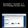 Kenneth Crowder – Joomla! 1.5: Developing Secure Sites
