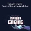 Kenneth Yu & Felix Tay – Infinity Engine – Content Creation Workshop