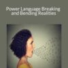Kenrick Cleveland & Joe Riggio – Power Language Breaking and Bending Realities