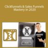 Kevin David – Clickfunnels & Sales Funnels Mastery in 2020
