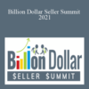 Kevin King – Billion Dollar Seller Summit 2021