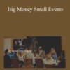Kevin Nations – Big Money Small Events