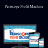 Kim Garst – Periscope Profit Machine