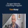 Kevin Rogers – Escape Velocity Coaching Program