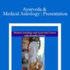 Komilla Sutton – Ayurveda & Medical Astrology | Presentation