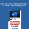 Kris Haskins – Deal Insurance/Memorandum of Contract Document packet