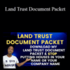 Kris Haskins – Land Trust Document Packet