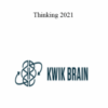Kwik – Thinking 2021