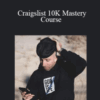 Kyle Mechlinski – Craigslist 10K Mastery Course