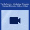 Kynship Co – The Influencer Marketing Blueprint – Standard (Course Videos Only)