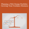 Lauren Bacon – Planning a Web Design Portfolio: Growing Your Freelance Business