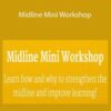Laurie Geary – Midline Mini Workshop