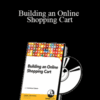 Lawrence Cramer – Building an Online Shopping Cart