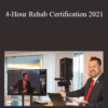 Lee Arnold – 4-Hour Rehab Certification 2021