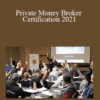 Lee Arnold – Private Money Broker Certification 2021