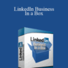 Lee Cole – LinkedIn Business In a Box