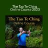 Lee Holden – The Tao Te Ching Online Course 2023