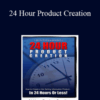 Lee McIntyre – 24 Hour Product Creation